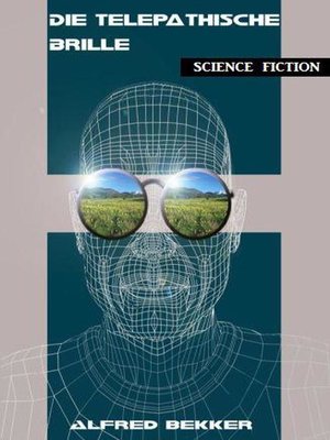 cover image of Die telepathische Brille